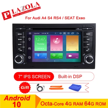 2Din Android 10 CAR Navi GPS DVD Player Pentru Audi A4 B6 B7 S4 B6 B7 RS4 B7, SEAT Exeo 2002-2008 Automotivo Radio Stereo IPS DSP