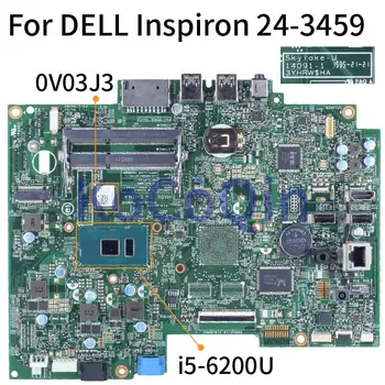 Pentru DELL Inspiron 24-3459 i5-6200U Notebook Placa de baza 0V03J3 14091-1 SR2EY DDR3 Laptop Placa de baza