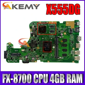 Akemy Pentru Asus X555YI X555D A555D X555Y X555DG notebook placa de baza cu FX-8700 CPU 4GB RAM X555DG laptop placa de baza testat OK