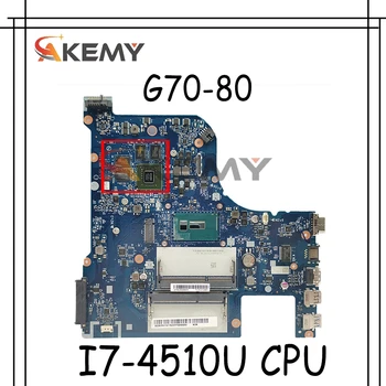 Pentru Lenovo G70-80 Z70-80 B70-80 I7-4510U placa de baza AILG NM-A331 Rev1.0 DDR3LTest original