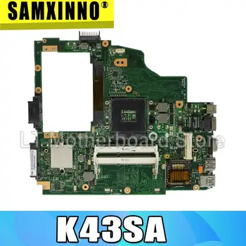 K43SA Placa de baza Pentru Asus A43S X43S K43S A43SA K43SA Laptop placa de baza K43SA Placa de baza K43SA Placa de baza de test OK