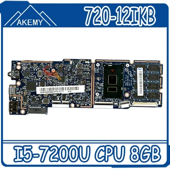 Pentru Lenovo MIIX 720-12IKB Laptop placa de baza W/ I5-7200U CPU 8GB DMX50 NM-A991 PN 5B20M65428 testat OK