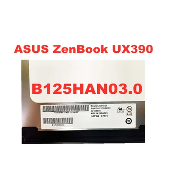 Original nou 12.5 inch B125HAN03.0 utilizare Pentru ASUS UX390 UX390UA-GS041T ecran lcd de 1920 * 1080 IPS panel